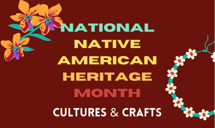 Native American Heritage Month Cultures & Crafts